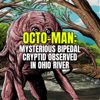 OCTO-MAN: Mysterious Bipedal Cryptid Observed In Ohio River