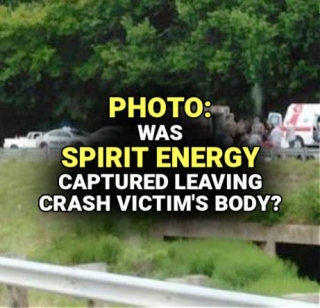 PHOTO: Was SPIRIT ENERGY Captured Leaving Crash Victim's Body?