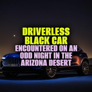 DRIVERLESS BLACK CAR Encountered On An Odd Night In The Arizona Desert