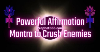 Powerful Affirmation Mantra To Crush Enemies