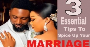 3 Essential Tips To Spice Up Your Marriage!