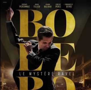FELL THE DRAMATIC RHYTHM OF BOLERO IN THE TRAILER FOR MAURICE RAVEL'S MOVIE BIOPIC WITH RAPHAEL PERSONNAZ, VINCENT PEREZ, JEANNE BALIBAR