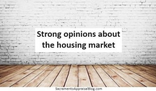 Strong Opinions About The Housing Market