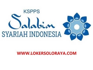 Loker Sukoharjo Marketing Funding Di KSPPS BMT Salabim Syariah Indonesia