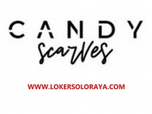 Loker Solo Update Pegawai Di Candy Scarves