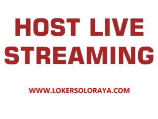 Loker Host Live Streaming Wanita Di Solo