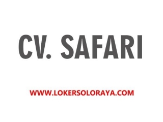Loker CV Safari Solo Kasir Retail, Accounting, Dll