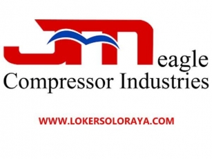 Lowongan Kerja Mei 2024 Di JM Eagle Compressor Industries Solo Raya