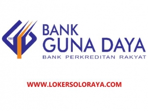 Loker Solo Dan Semarang Terbaru Di Bank Guna Daya