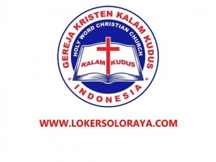 Loker Kepala Operasional Gereja Kristen Kalam Kudus Surakarta
