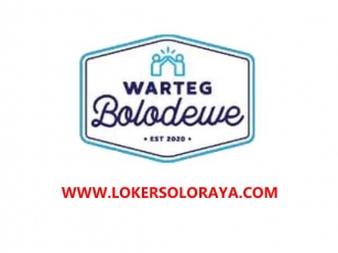 Loker Solo Di Warteg Bolodewe Waiter, Kasir, Kitchen Crew, Cleaning Service
