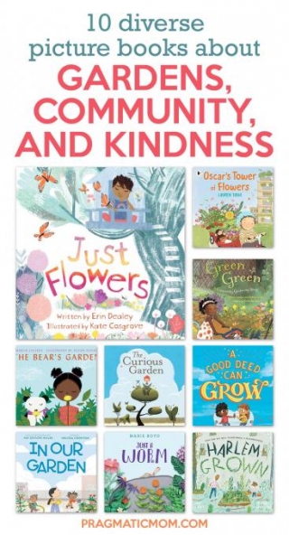 10 Diverse Picture Books About Gardens, Community, And Kindness