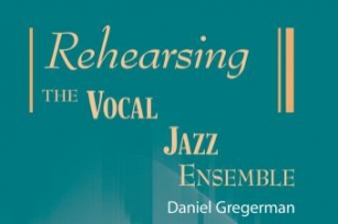 Rehearsing The Vocal Jazz Ensemble