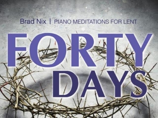 New Piano Selections For LENT & EASTER