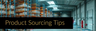 Essential Steps For Successful Product Sourcing For Your Business