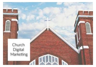 Why Churches Should Take Advantage Of Digital Marketing
