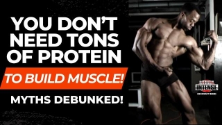 Protein Intakes For Natural Bodybuilders: High Protein Myths Debunked