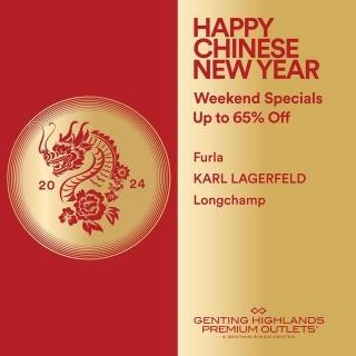 23-25 Feb 2024: Chinese New Year Specials Deal At Genting Highlands Premium Outlets