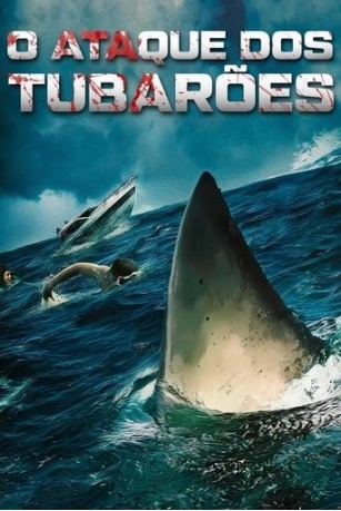 O Ataque Dos Tubarões (2022)