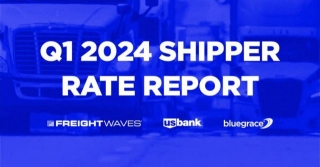 Q1 2024 Shipper Rate Report In Partnership With FreightWaves
