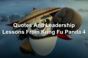 Quotes And Leadership Lessons From Kung Fu Panda 4
