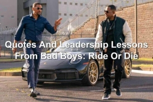 Quotes And Leadership Lessons From Bad Boys: Ride Or Die