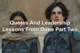 Quotes And Leadership Lessons From Dune Part 2