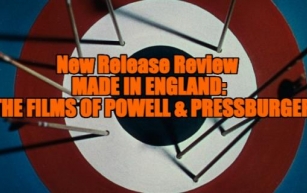 New Release Review - MADE IN ENGLAND: THE FILMS OF POWELL AND PRESSBURGER
