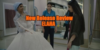 New Release Review - ELAHA