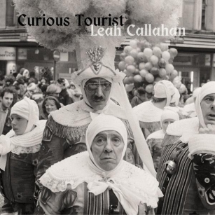 Leah Callahan – ‘Curious Tourist’