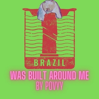 Povyy – “Brazil Was Built Around Me” + “All Dazed”