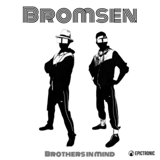 Bromsen – ‘Brothers In Mind’