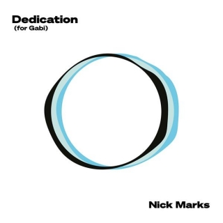 Nick Marks – “Dedication (for Gabi)”