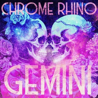 Chrome Rhino – “Gemini”