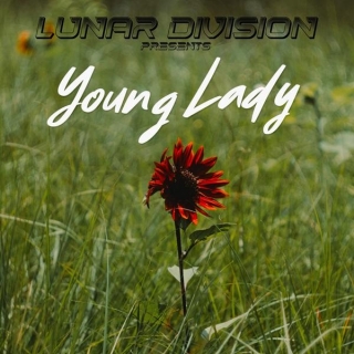 Lunar Division – “Young Lady”