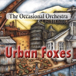 The Occasional Orchestra – ‘Urban Foxes’