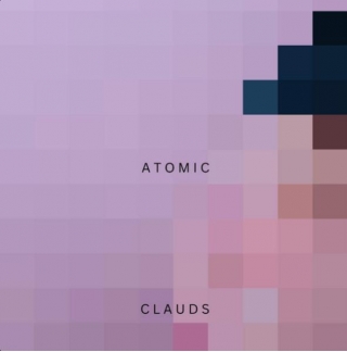 Clauds – “Atomic”