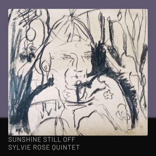 Sylvie Rose – ‘Sunshine Still Off’ EP
