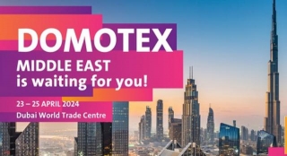DOMOTEX Middle East To Offer Unique Solutions On Carpet And Flooring