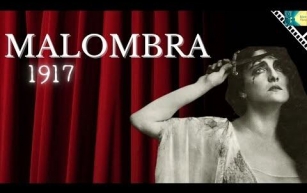 ITALIAN SILENT EPIC FILM - MALOMBRA 1917 - WITH ITALIAN SBUBTITLES