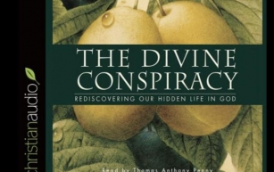 The Divine Conspiracy by Dallas Willard