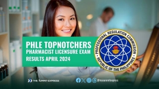 PHLE RESULT: April 2024 Pharmacist Board Exam Top 10 Passers
