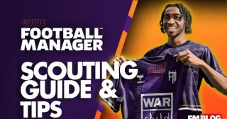How To Maximize Your Scouting Network In Football Manager