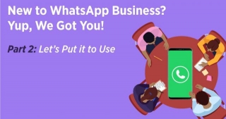 New To WhatsApp Business? Part 2