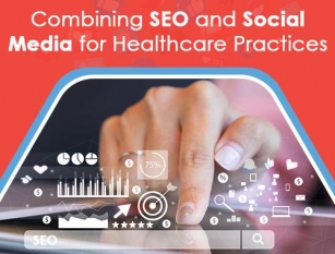 Combining SEO And Social Media For Healthcare Practices