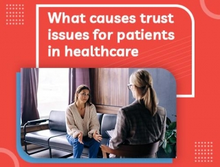 What Causes Trust Issues For Patients In Healthcare