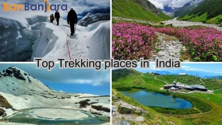 Top 10 Trekking Places To Visit In India During Summers