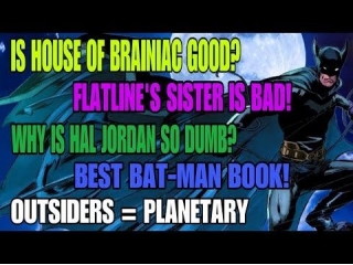 Weird Science DC Comics Podcast Ep 532 - Action Comics, Green Lantern, Batman & Robin & More