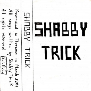 Shabby Trick (Ita) - Demo (1987)