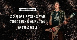 20 More Raging & Thrashing Records From 2023